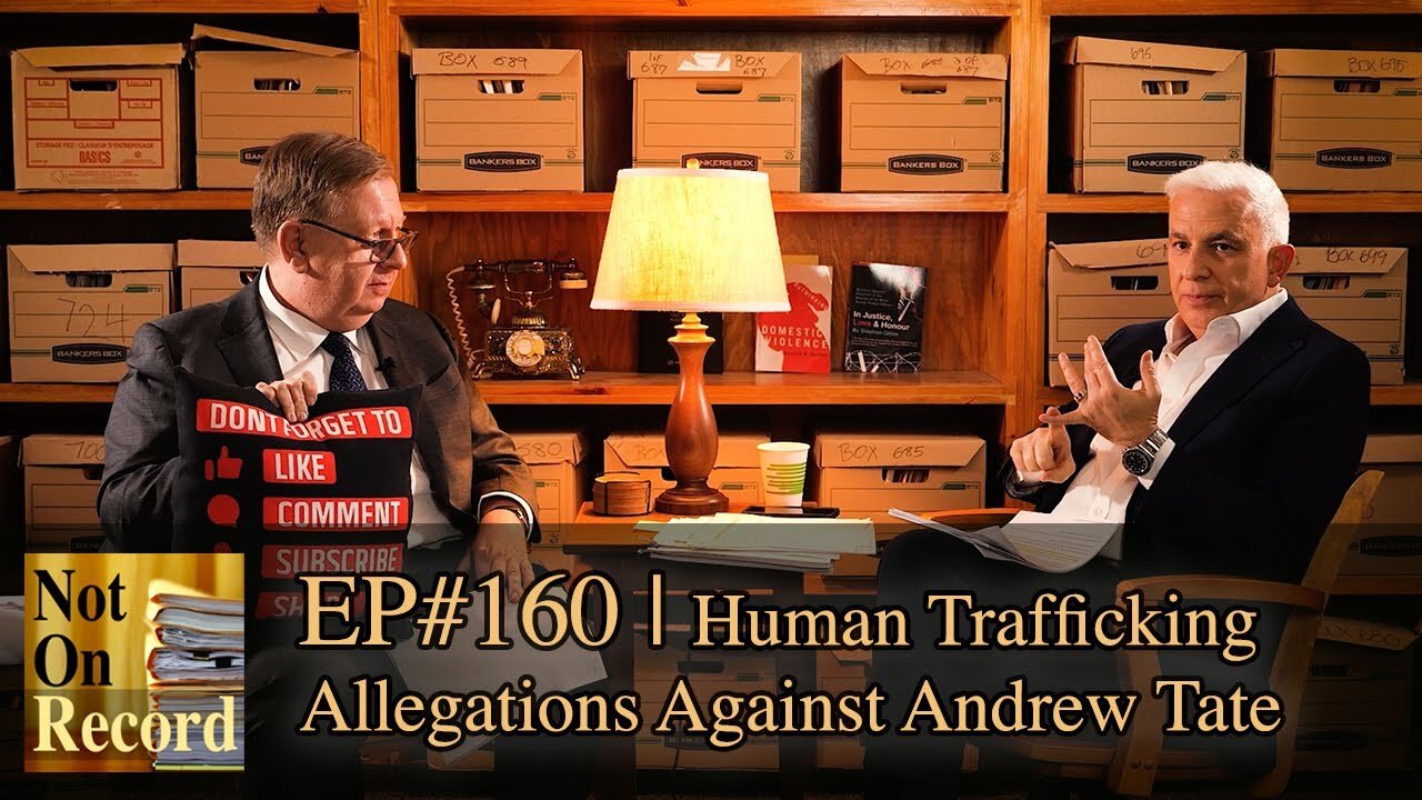 EP#160 | Human Trafficking Allegations Against Andrew Tate