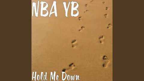 NBA Youngboy - Hold Me Down