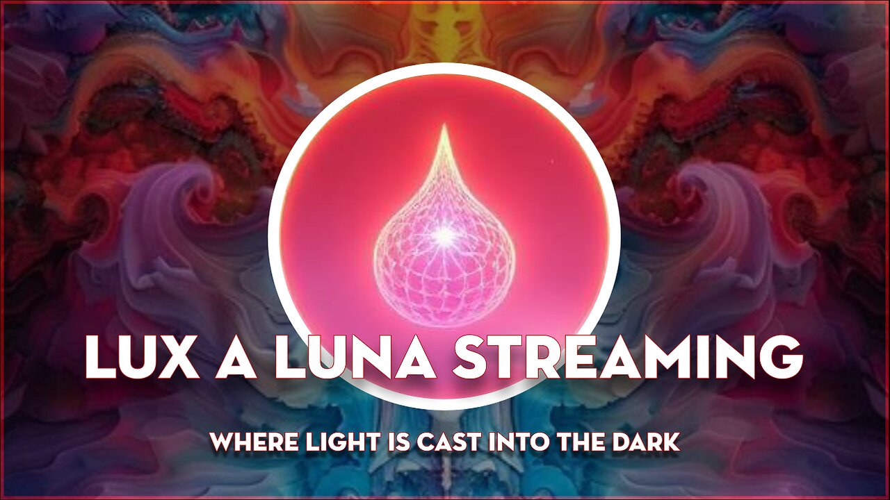 Lux a Luna Streaming - The Small Posting.