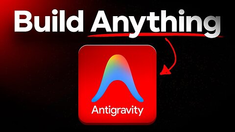 Google Antigravity: Build and Automate ANYTHING (FREE!)