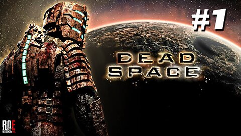 Dead Space – Facing My Fears in Space