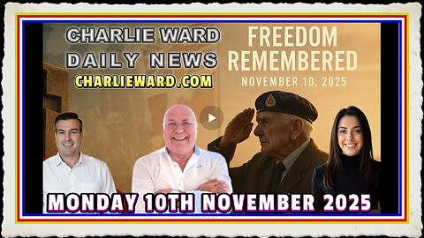 CHARLIE WARD DAILY NEWS WITH CHARLIE WARD, PAUL BROOKER DREW DEMI MONDAY 10TH NOVEMBER 2025