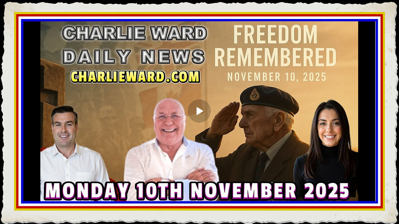 CHARLIE WARD DAILY NEWS WITH CHARLIE WARD, PAUL BROOKER DREW DEMI MONDAY 10TH NOVEMBER 2025