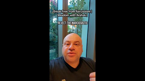 Break Free from Narcissism | Wisdom with Arshak |
