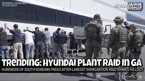 E2152: Will Largest ICE Raid At Hyundai-LG Site Cause Major Disruptions? 9/9