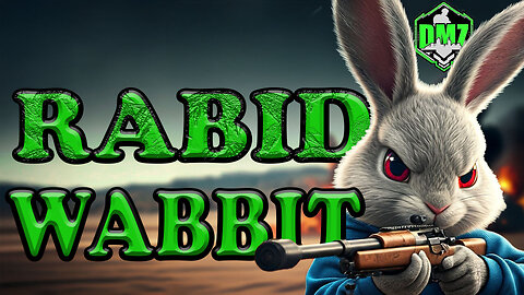 🔴 DMZ LIVE - "RABID WABBIT"