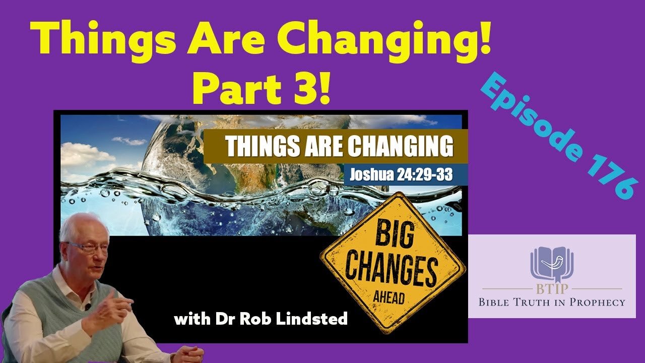 Episode 176 Things Are Changing Part 3 with Dr Rob Lindsted