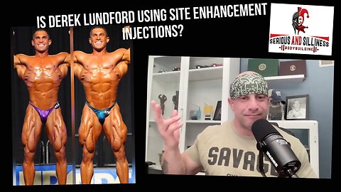 Is Derek Lunsford using Site Enhancement Injections?