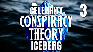 (Pt 3) The Celebrity Conspiracy Theory Iceberg Explained [DISTURBING] ~ by PARASYKE TV (11.20.22)