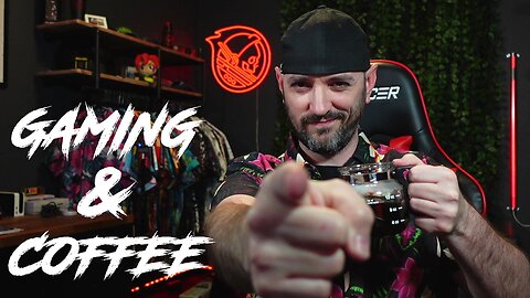 🟢GAMING & COFFEE! Stop on In!🟢