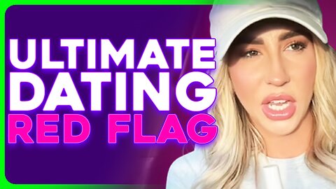 Women Reveal Their Ultimate Red Flag in Dating