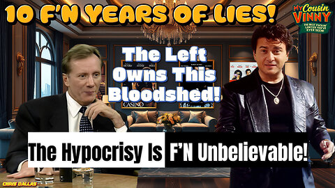 10 F’N Years Of Lies! The Left Owns This Bloodshed! The Hypocrisy Is F’N Unbelievable!