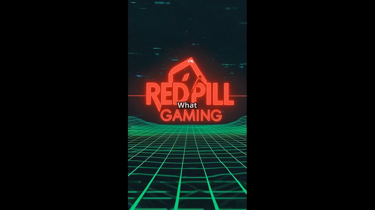 Red Pill Gaming