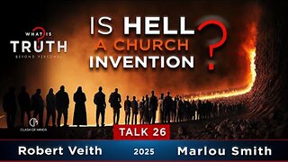26. WIT - Is Hell A Church Invention? by Robert Veith & Marlou Smith