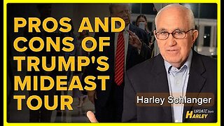 Pros and Cons of Trump's Mideast Tour • Harley Schlanger (Schiller Institute) •🕞12 Min