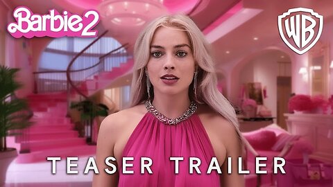Barbie 2 (2026) - First Trailer _ Margot Robbie, Ryan Gosling - Concept Trailer