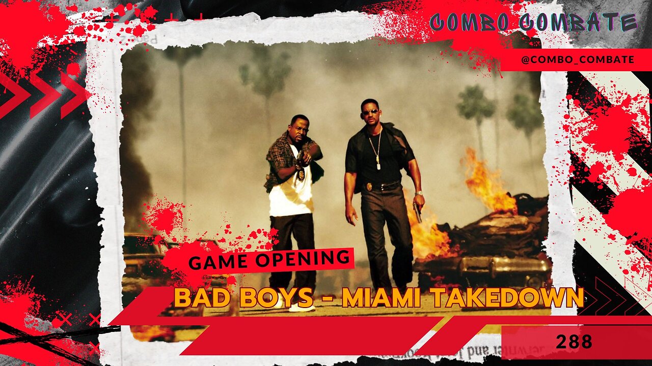 Bad Boys Miami Takedown. Abertura