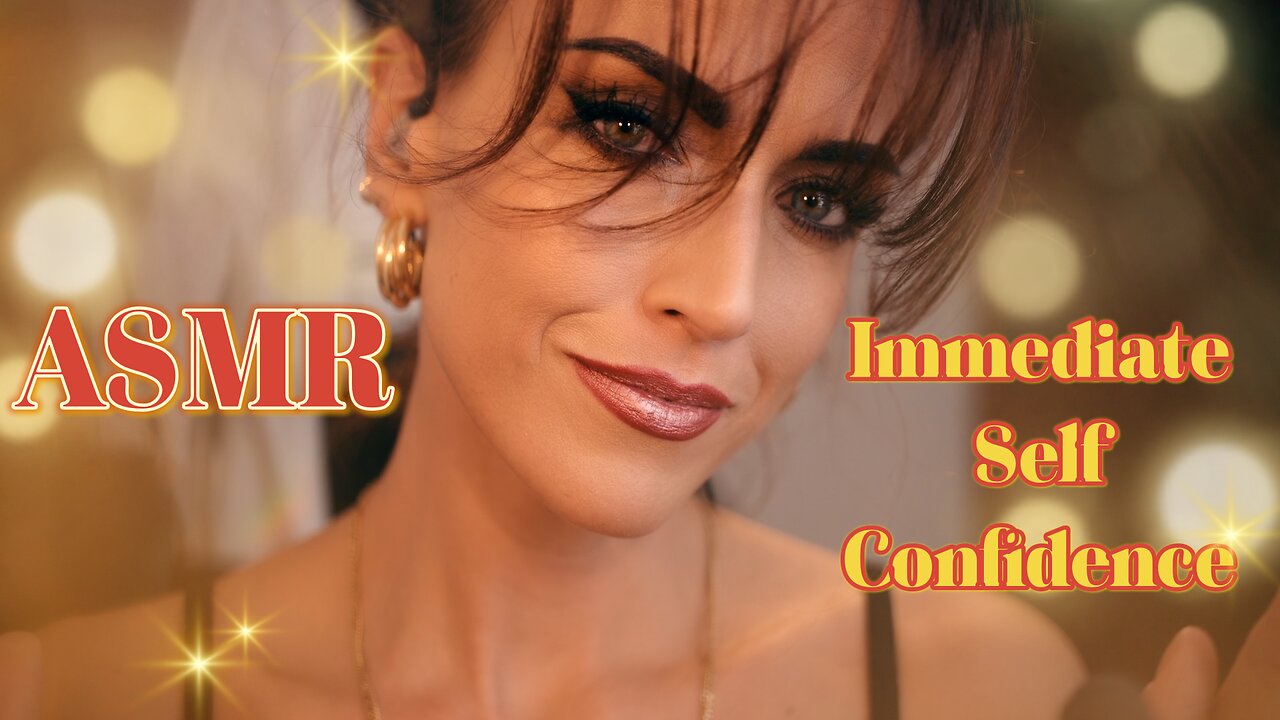 ASMR Gina Carla ☺️ Need More Self Confidence? Ego Booster!