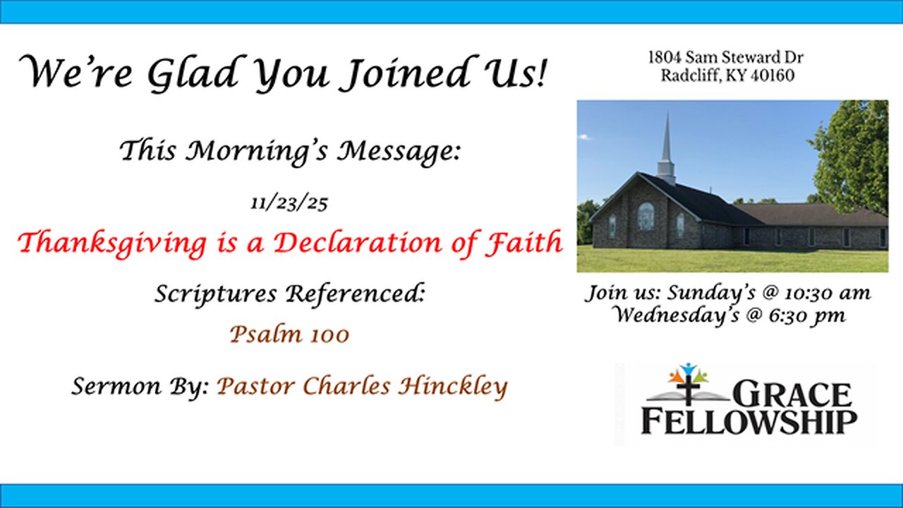Thanksgiving is a Declaration of Faith - 11/23/25