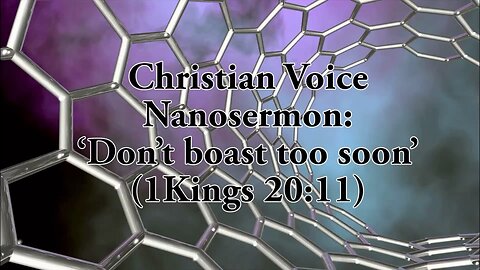 Nanosermon - Dont boast too soon