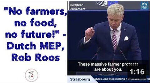 "Dutch MEP Rob Roos Declares 'No Farmers, No Food, No Future!'"