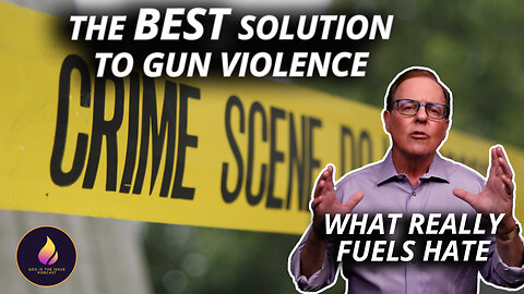 The BEST Solution To Gun Violence | What Really Fuels Hate