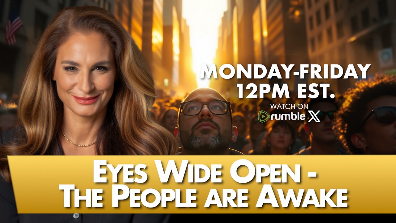 Eyes Wide Open - The People are Awake