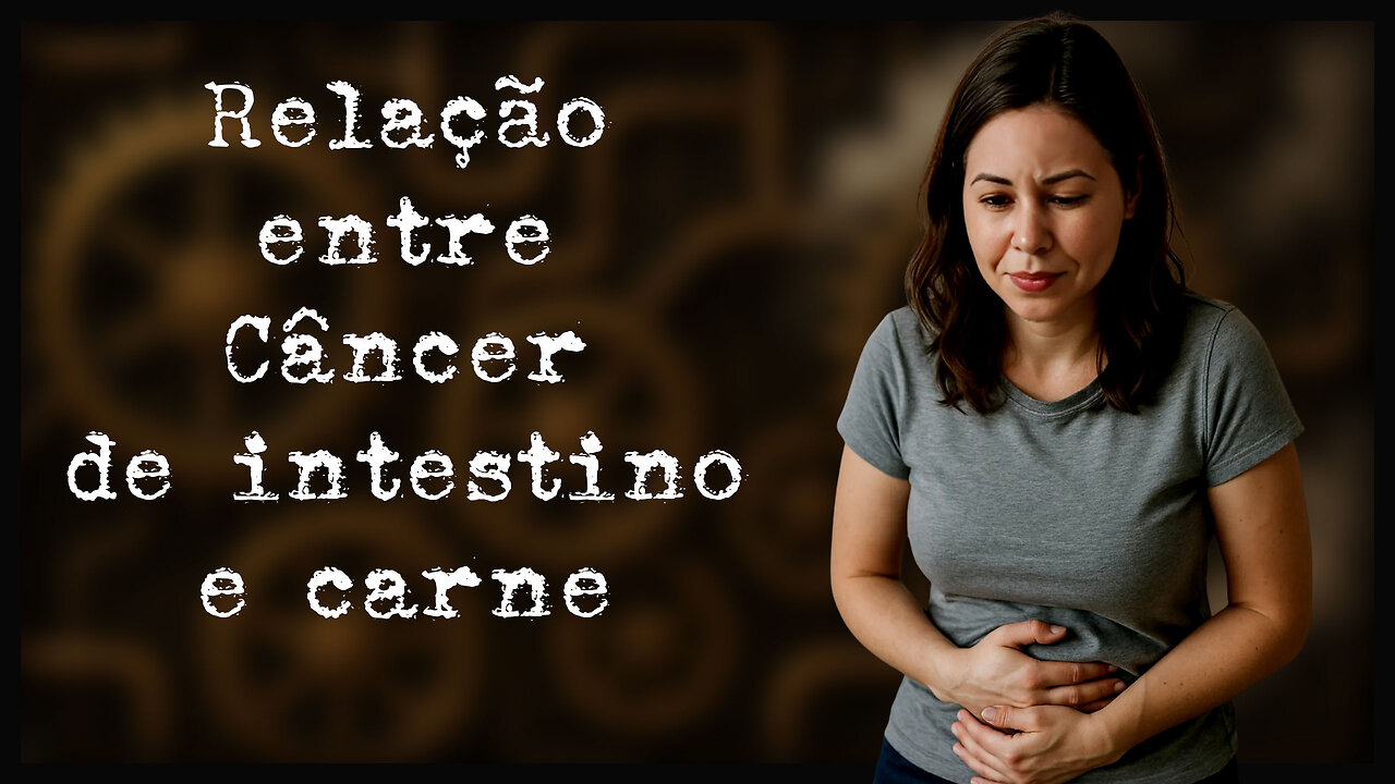 Qual a Relação entre Câncer de intestino e carne #saúde #longevidade #dieta