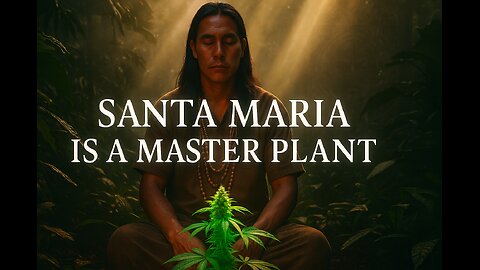 Santa Maria: Cannabis as a Sacred Plant | #CarlosDuranLive #PlantMedicine #SpiritualCannabis
