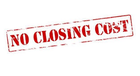 No Closing Cost Mortgage Loan Options: What You Need to Know