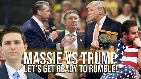 Let's Get Ready to Rumble! Massie vs Trump | Report