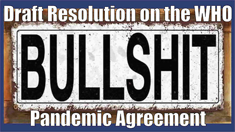 Draft Resolution on the WHO Pandemic Agreement - 15th May 2025