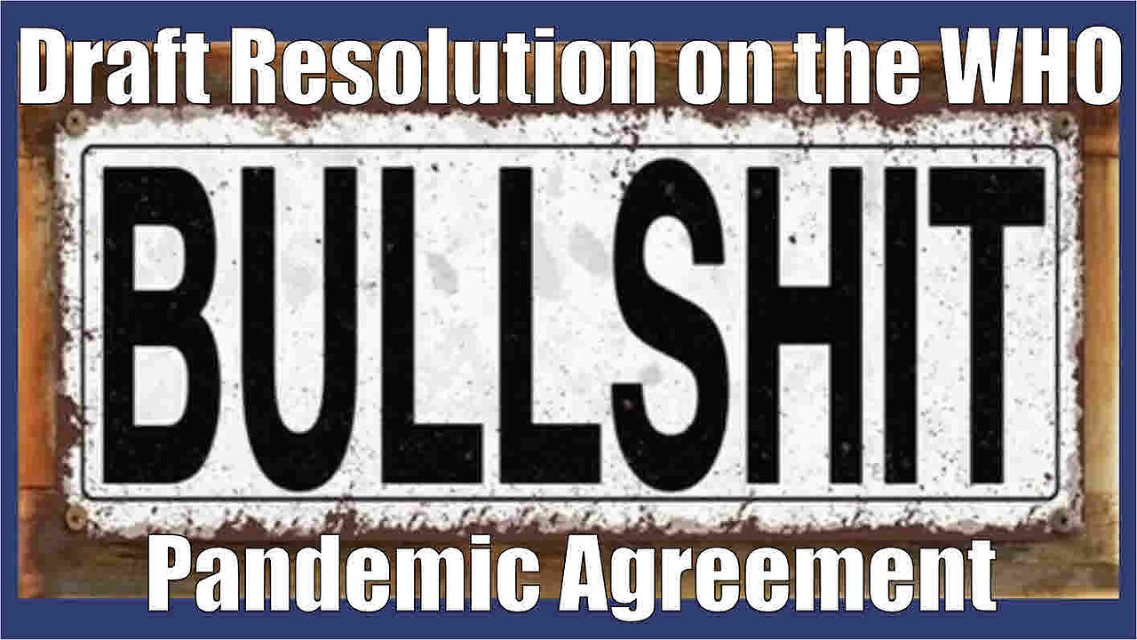 Draft Resolution on the WHO Pandemic Agreement - 15th May 2025