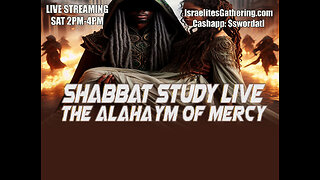 The Alahayam of Mercy - Israelites Gathering Bible Study Live