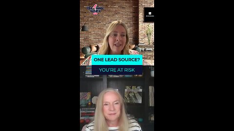 One Lead Source? You’re at Risk