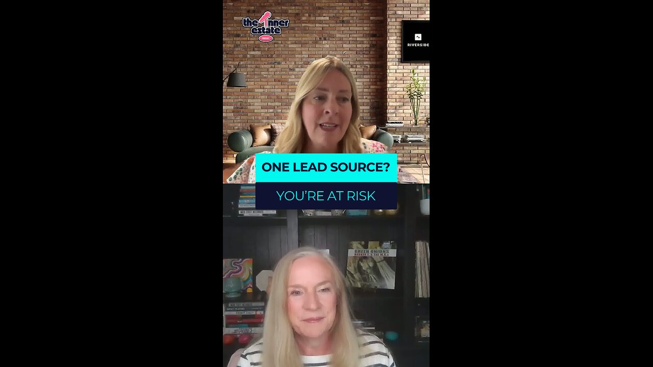 One Lead Source? You’re at Risk