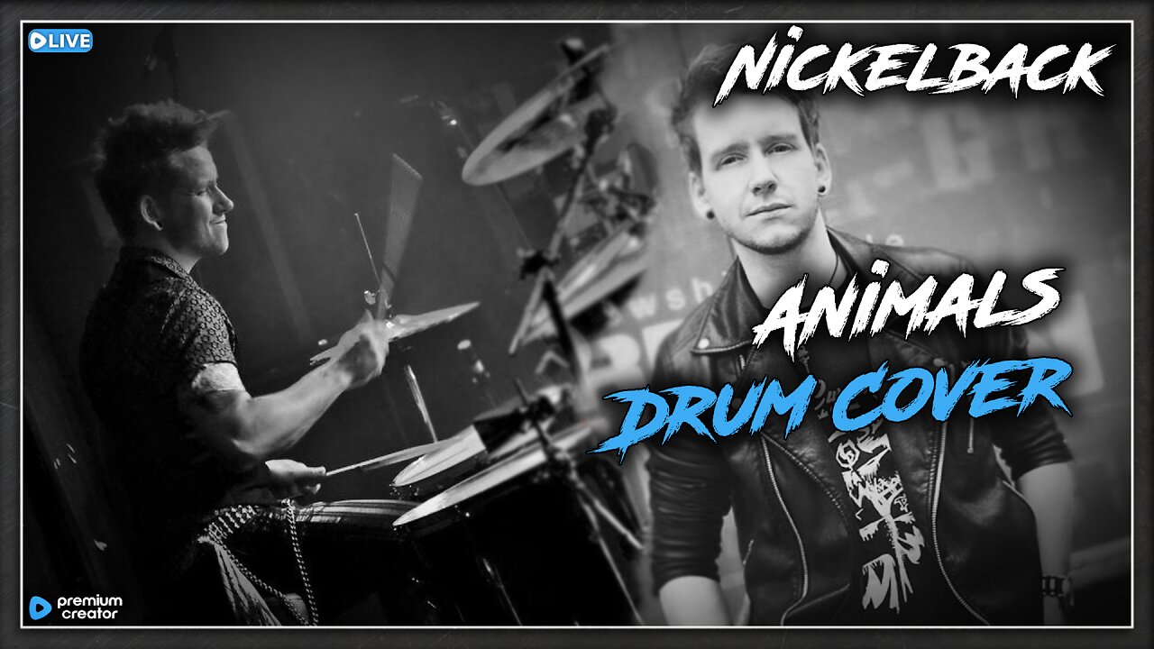 Nickelback - Animals (Drum Cover)