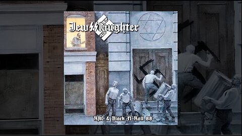 JewSSlaughter - RAC & Black 'n Roll 88 (2025) (?) (FHD)