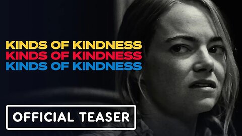 Kinds of Kindness - Official Teaser Trailer #2 (2024) Emma Stone, Jesse Ple