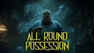 All Round Possession - Dad Gets Surrounded By An Evil Possessing Entity!