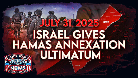 Report: Israel Gives Hamas Annexation Ultimatum, US Sanctions Iranian Shipping Network, and More