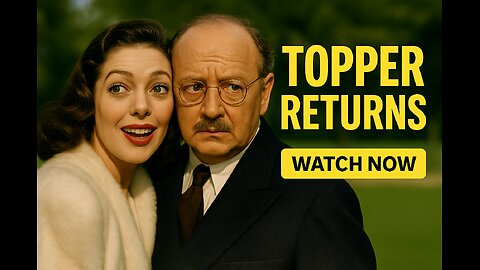Topper Returns (1941) – A Ghostly Comedy Mystery You Can’t Miss!
