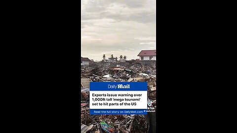 Mega Tsunami to hit the U.S.