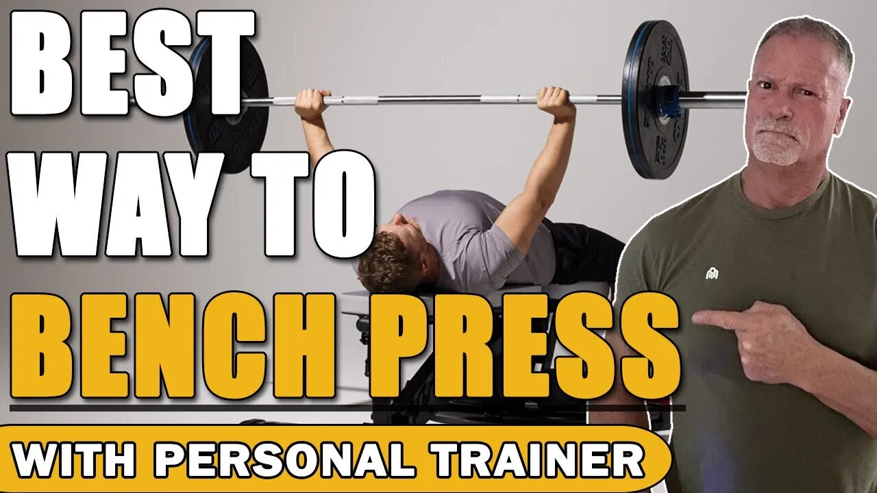 Best Way To Bench Press