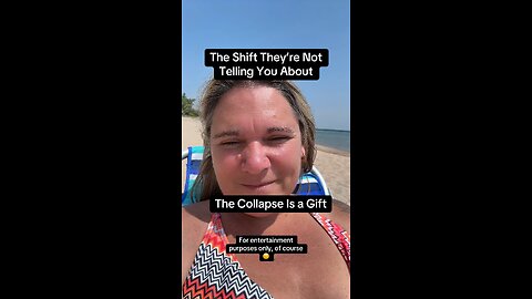 The Collapse Is a Gift