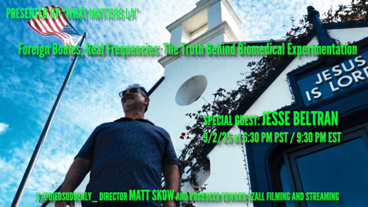 Jesse Beltran LIVE: Foreign Bodies, Real Frequencies: The Truth Behind Biomedical Experimentation
