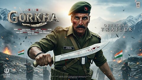 Gorkha: A Soldier -UltimateFights1 Trailer | Akshay Kumar | Sanjay Dutt, Ranveer Singh, Anushka