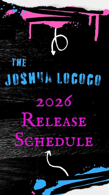 The Joshua Lococo 2026 Release Schedule