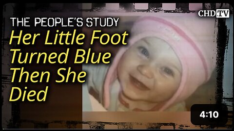 Her Little Foot Turned Blue - Then She Died