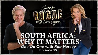 South Africa: Why It Matters - One On One with Rob Hersov | Episode 19